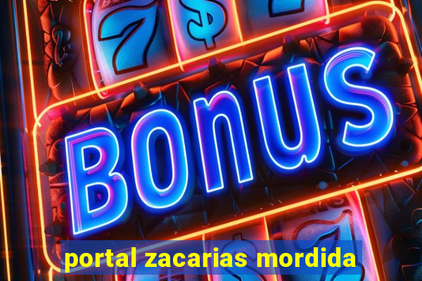 portal zacarias mordida